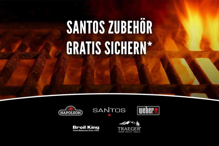 Jetzt 12% des Grillpreises als SANTOS Zubehör gratis beim Grillkauf sichern