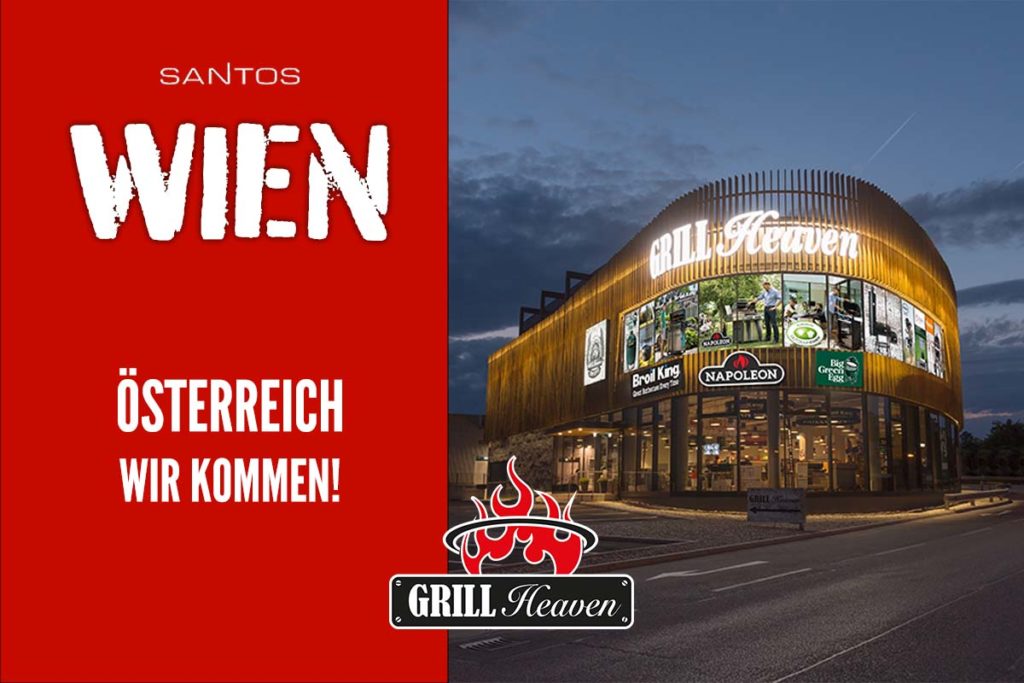 SANTOS ab jetzt auch in Wien erleben! Grill Heaven gehört ab sofort zur