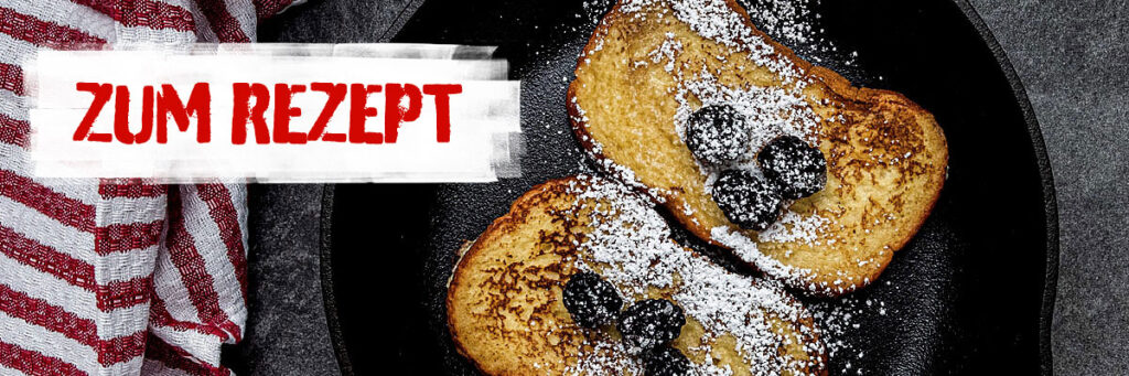 Rezept French Toast