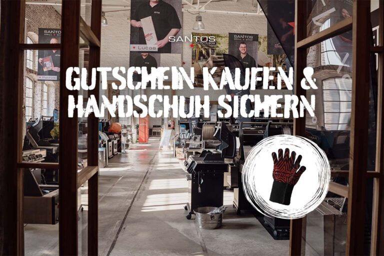 SANTOS Gutschein kaufen & gratis Grillhandschuhe sichern 🔥