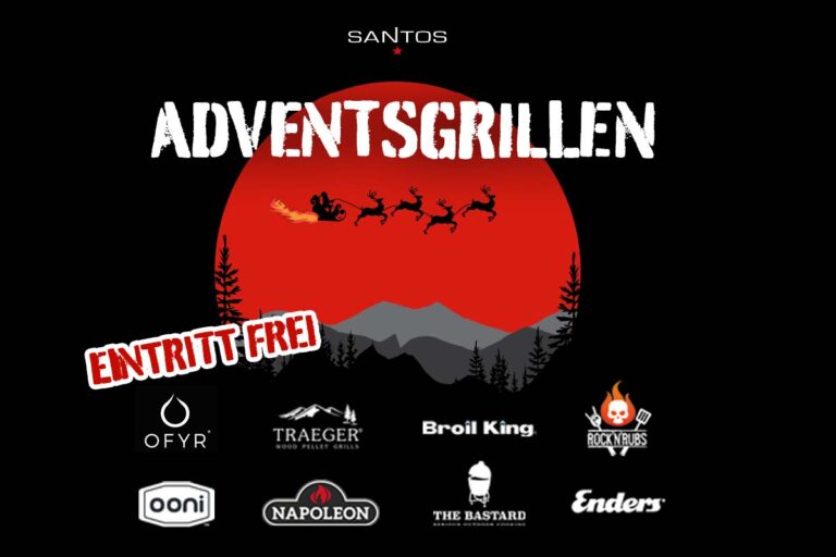 SANTOS Adventsgrillen 🎅🏼 03. Dezember 2022