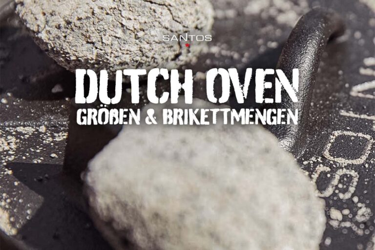 Unsere SANTOS Dutch Oven Übersicht – Größen & Brikettmengen