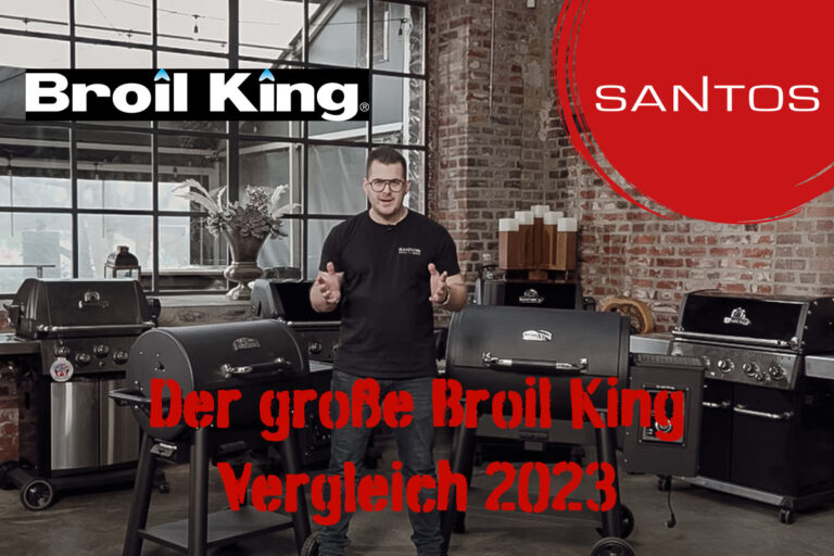 Broil King Gasgrill Vergleich