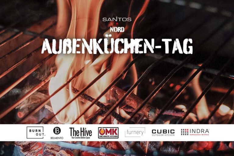 SANTOS Nord Außenküchen-Tag 2023 🔥