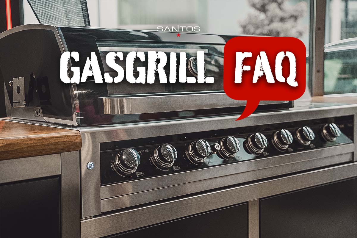 SANTOS Grill Magazin Gasgrill FAQ