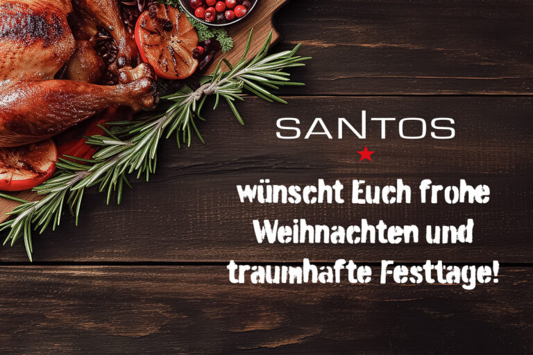 SANTOS Öffnungszeiten – Weihnachten & Silvester 2023