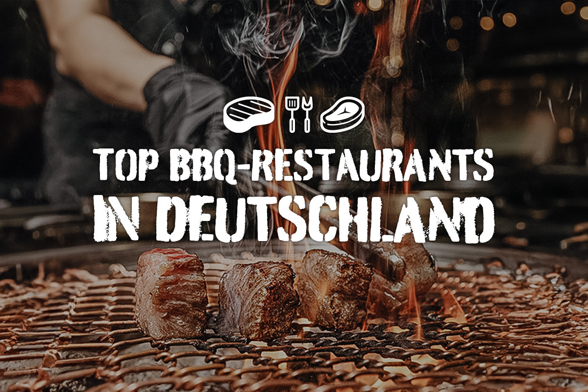 BBQ-Restaurants in Deutschland: unsere Empfehlungen