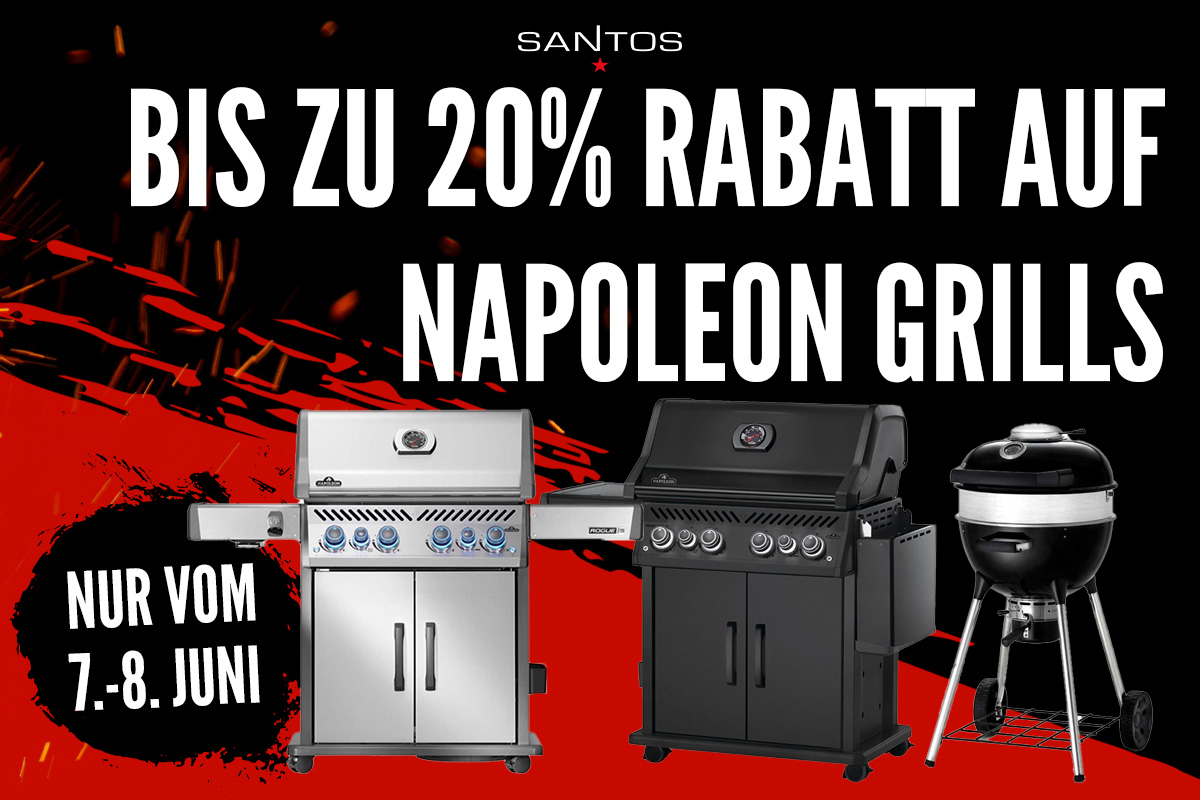 Sichert Euch bis zu 20% Rabatt auf Gasgrills, Holzkohlegrills und Einbaugrills von Napoleon – nur am 7. und 8. Juni. Jetzt Wochenend-Deal bei SANTOS sichern!