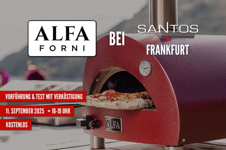 Alfa Forni Promo @ SANTOS Frankfurt – live dabei sein!
