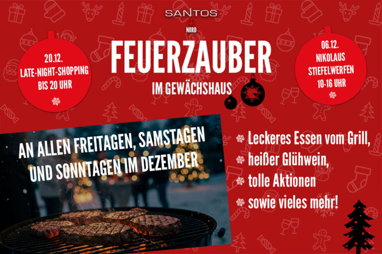 SANTOS Nord Feuerzauber 2025 – Aktionen im Dezember
