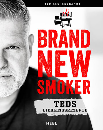 Smoker Geräte Technik Rezepte Ted Aschenbrandt