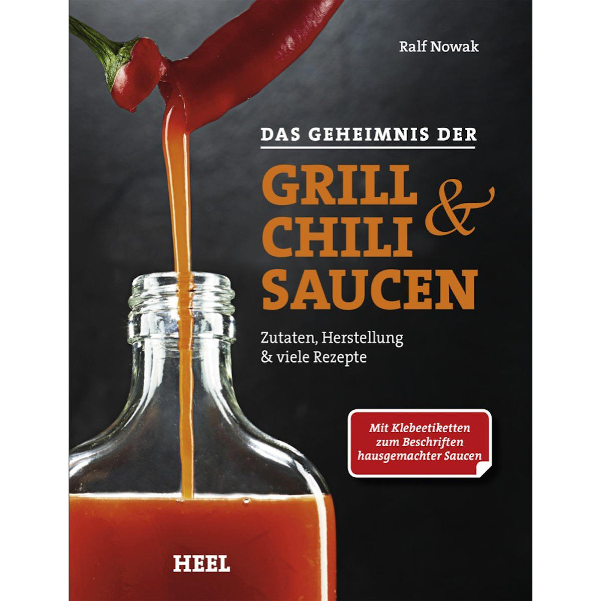 Heel  Grill  Chili  Saucen  Grillbuch Heel  Grill  Chili  Saucen  Grillbuch