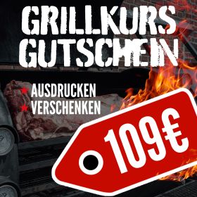 Gutschein f&uuml;r ein Grillseminar (Wert 109,00 Euro) (PDF)